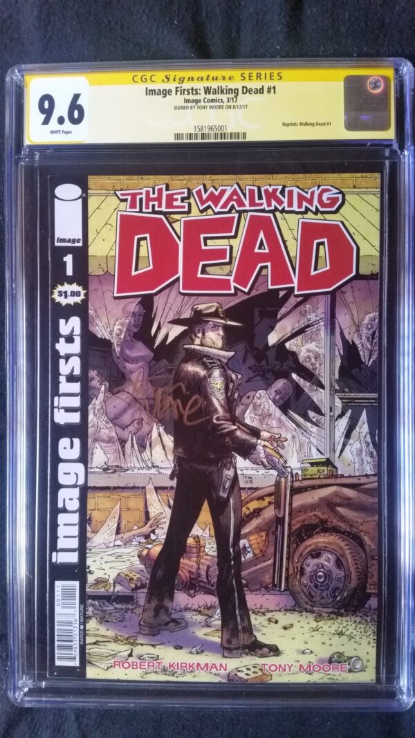 Image Firsts Walking Dead (2010) #1 2017 Variant CGC SS 9.6  1x Moore